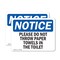 Signmission Please Do Not Throw Paper Towels In The Toilet, 7 in W x Rectangle, Vinyl Decal OS-2PACK-NS-D-57-L-17423 - alternate 1